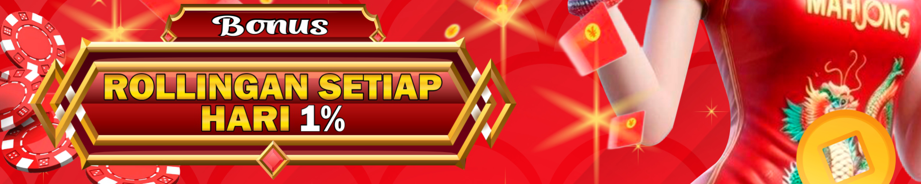 BONUS ROLLINGAN 1%